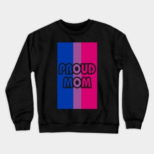 Proud Mom Bisexual Flag Crewneck Sweatshirt